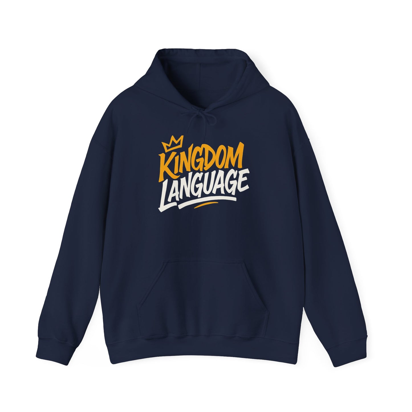 Kingdom Language Unisex Hoodie — Bold Script Christian Faith Sweatshirt