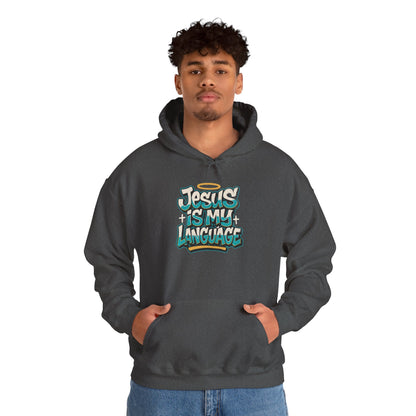 Jesus Is My Language Hoodie — Faith Graphic Pullover