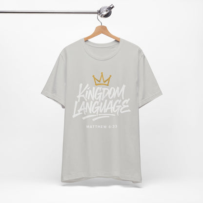 Kingdom Language Crown Tee — Christian Faith Graphic T-Shirt