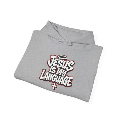 Faith Hoodie — "Jesus Is My Language" Graphic Pullover