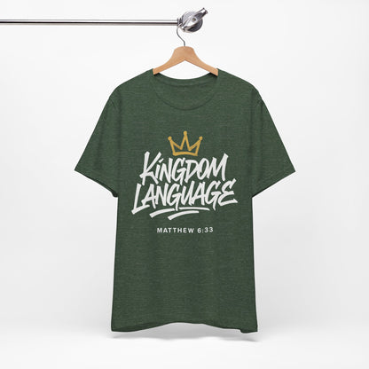 Kingdom Language Crown Tee — Christian Faith Graphic T-Shirt