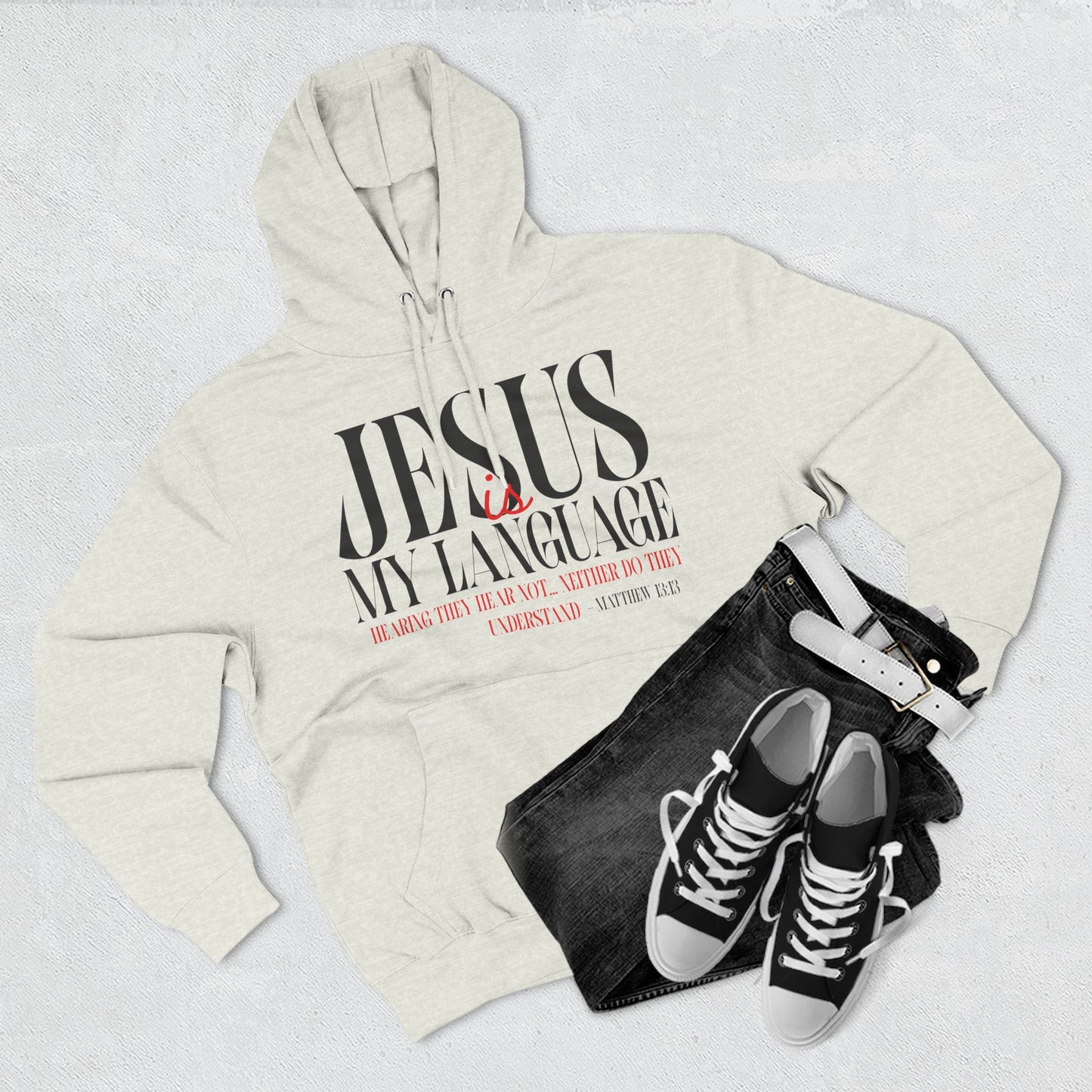 Jesus Is My Language Hoodie