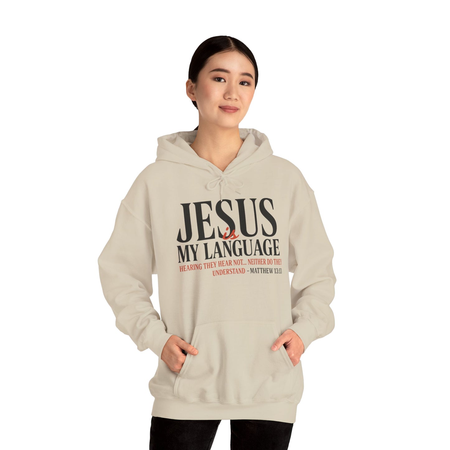Jesus Is My Language--Unisex White Hoodie
