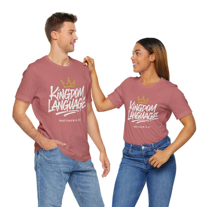 Kingdom Language Crown Tee — Christian Faith Graphic T-Shirt