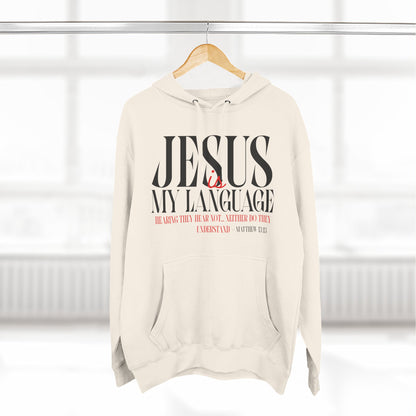 Jesus My Language Hoodie — 'English Spanish' Crossed Out Faith Pullover