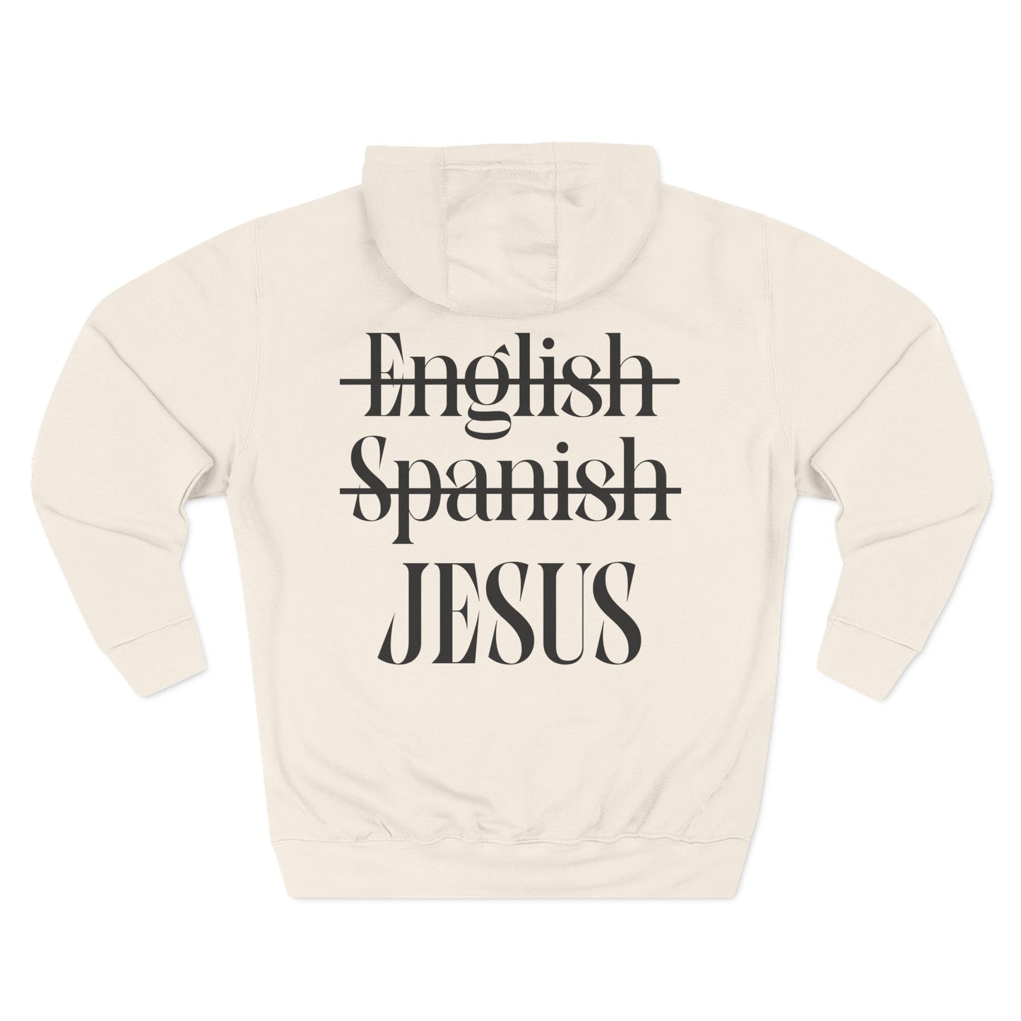 Jesus Is My Language Hoodie