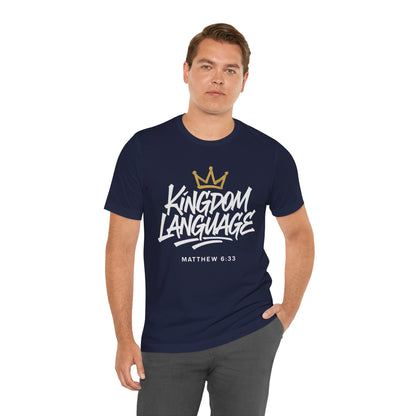 Kingdom Language Crown Tee — Christian Faith Graphic T-Shirt
