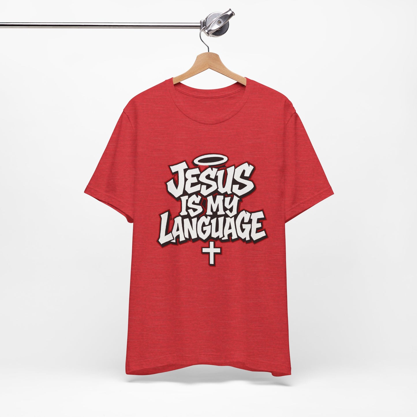 Jesus Is My Language T‑Shirt — Christian Faith Graphic Tee