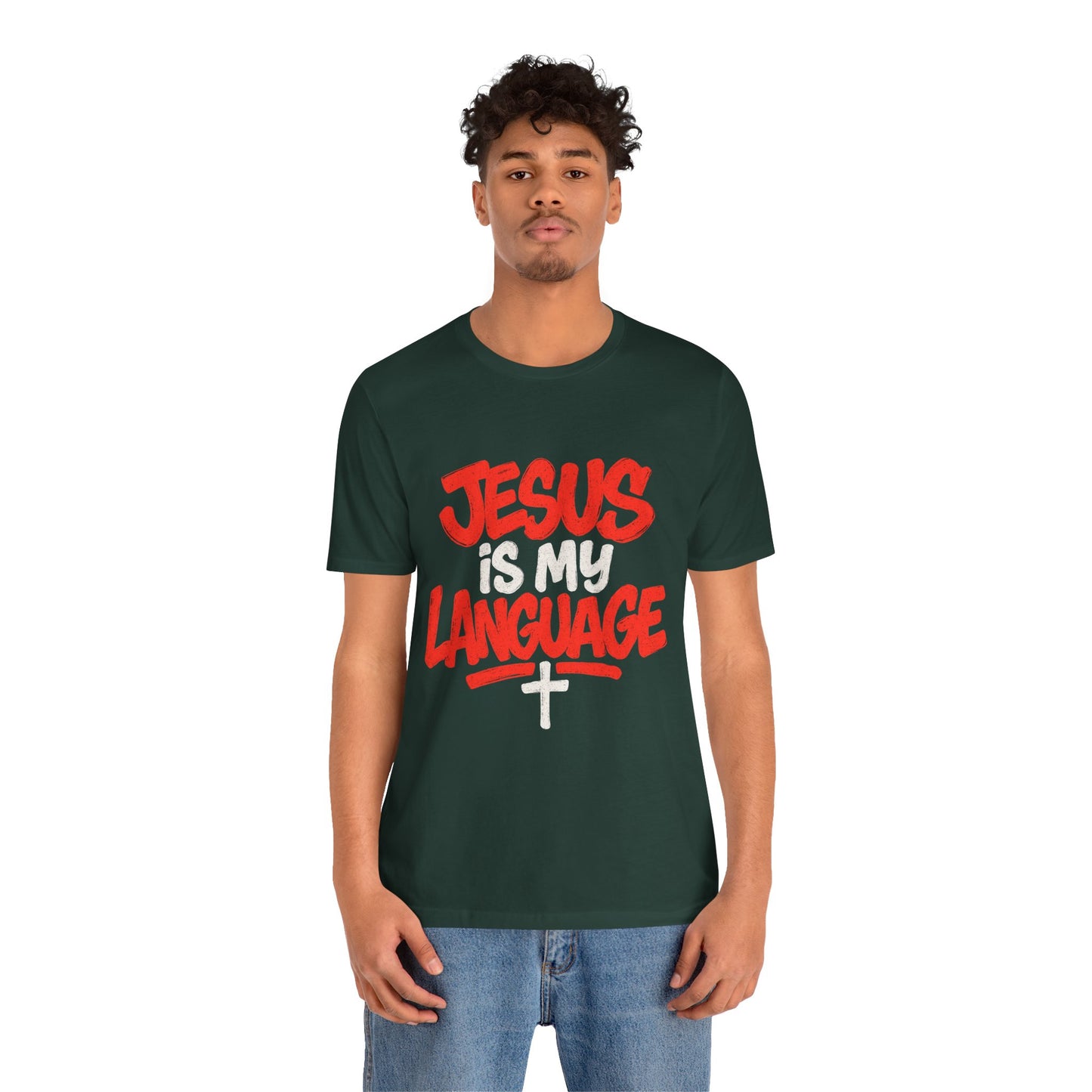 Jesus Is My Language Tee — Christian Faith Graphic T-Shirt