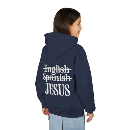 Youth Hoodie — "Jesus My Language" Christian Faith Sweatshirt