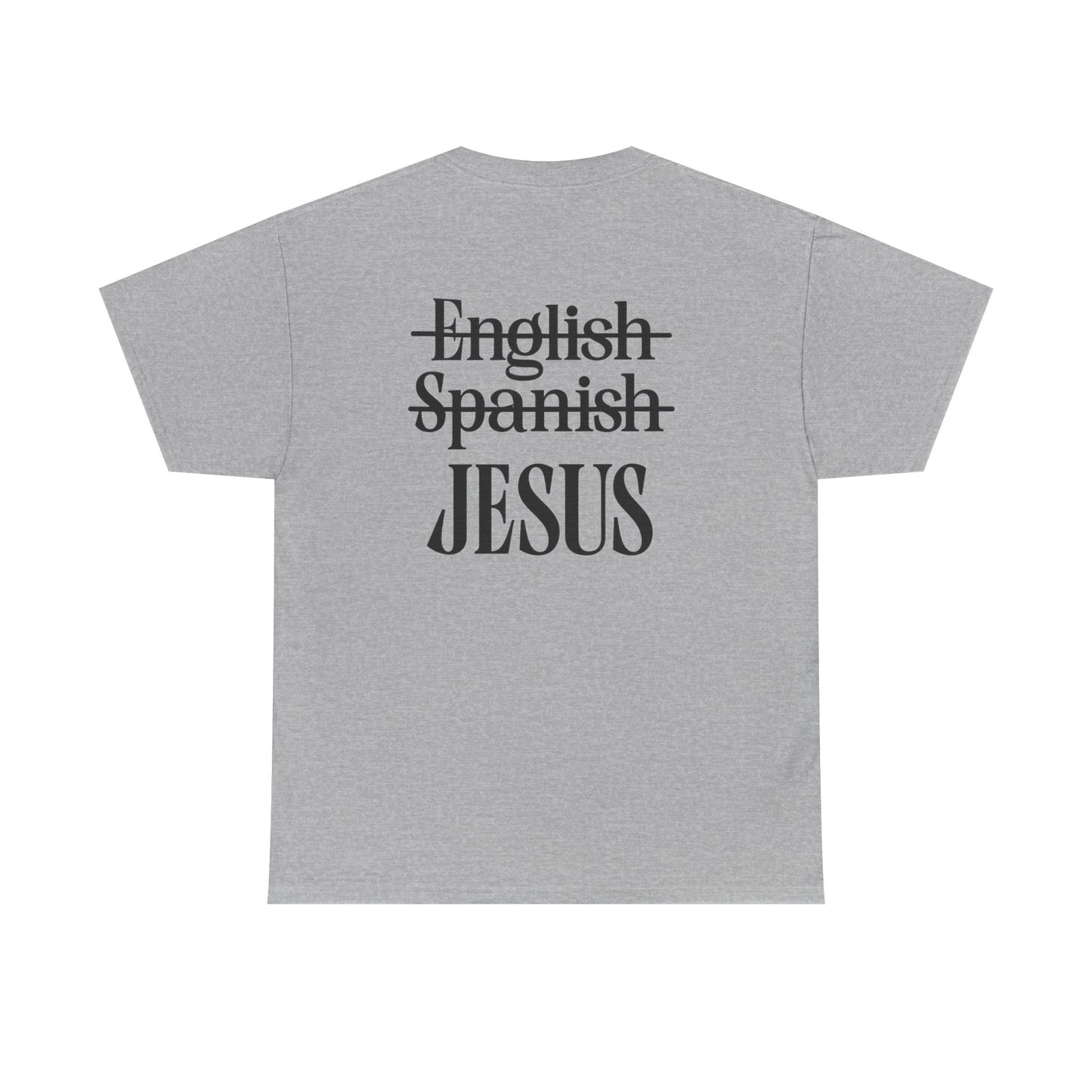 Jesus Is My Language T‑Shirt — "Jesus" Scripture Tee (Matthew 13)