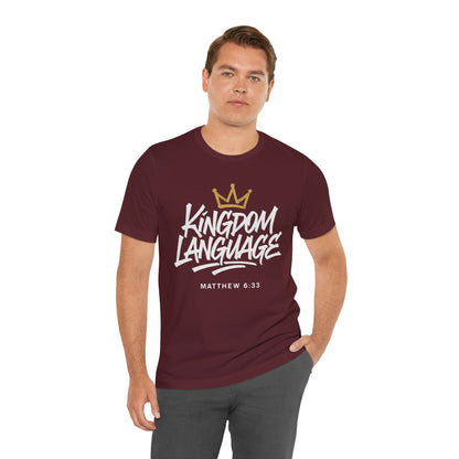 Kingdom Language Crown Tee — Christian Faith Graphic T-Shirt