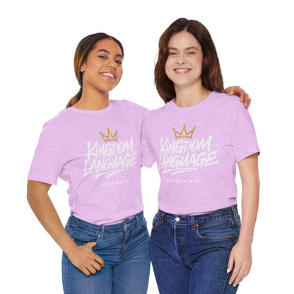 Kingdom Language Crown Tee — Christian Faith Graphic T-Shirt