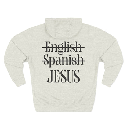 Jesus Is My Language Hoodie