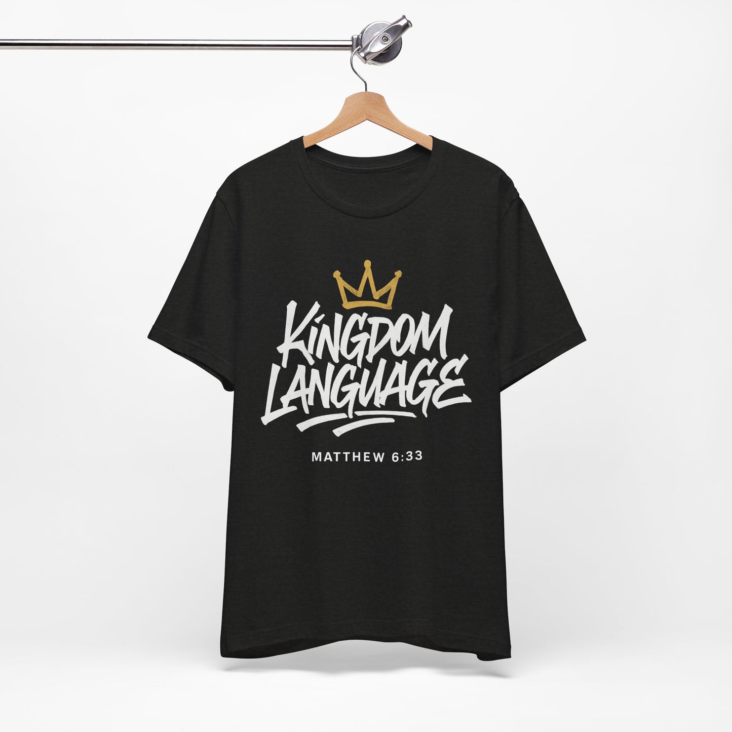 Kingdom Language Crown Tee — Christian Faith Graphic T-Shirt
