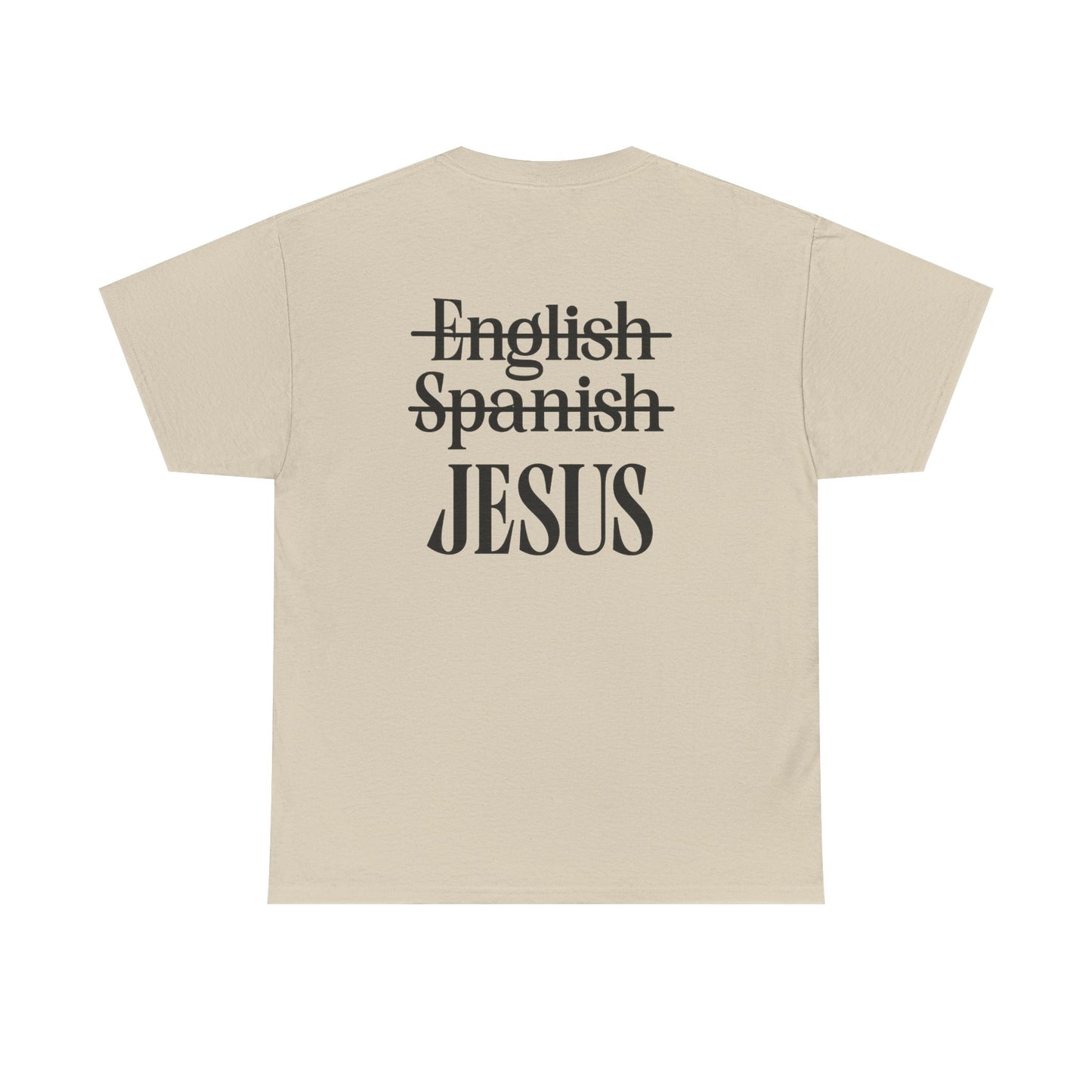 Jesus Is My Language T‑Shirt — "Jesus" Scripture Tee (Matthew 13)