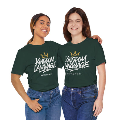 Kingdom Language Crown Tee — Christian Faith Graphic T-Shirt