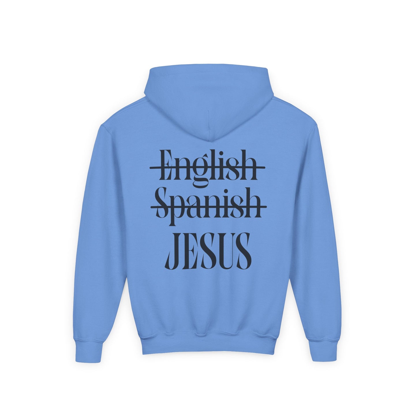 Jesus Is My Language Hoodie — Youth Christian Faith Hoodie