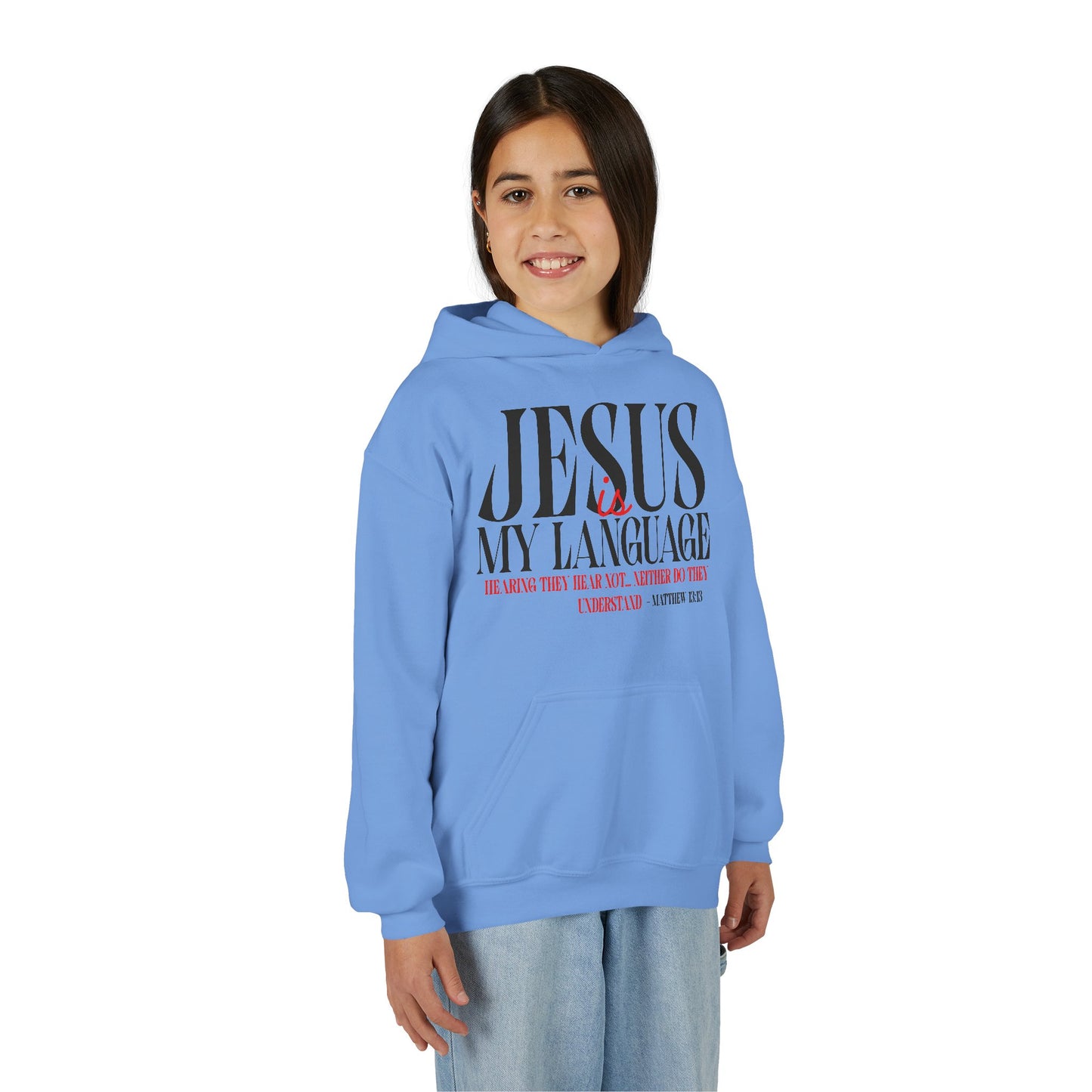 Jesus Is My Language Hoodie — Youth Christian Faith Hoodie