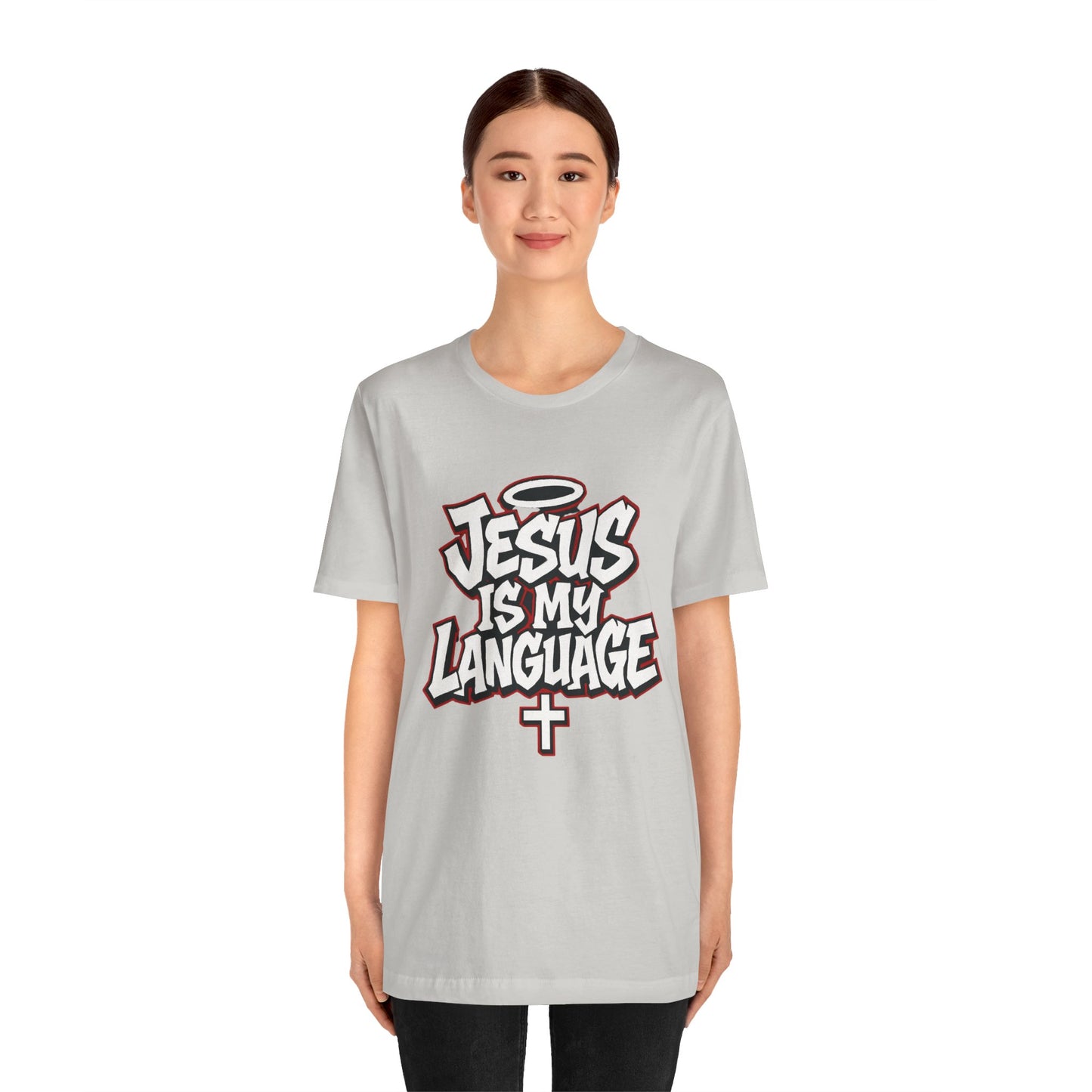 Jesus Is My Language T‑Shirt — Christian Faith Graphic Tee