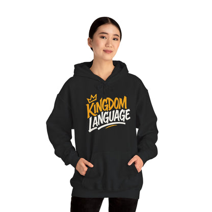 Kingdom Language Unisex Hoodie — Bold Script Christian Faith Sweatshirt